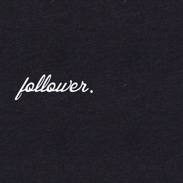Follower.