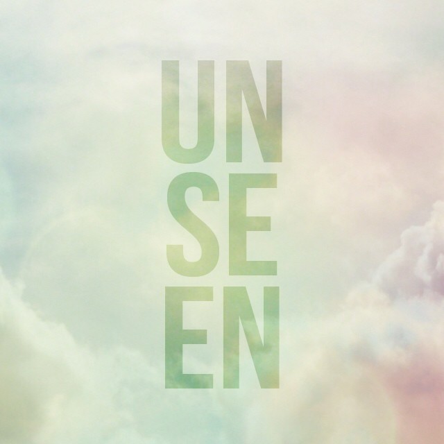 Unseen