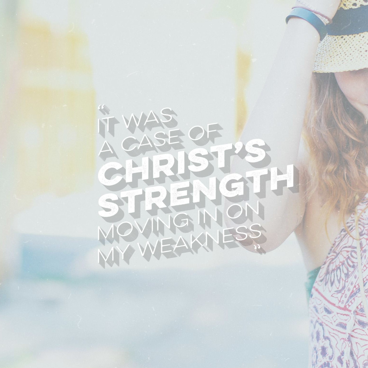 Strength in Weakness – Strength Series Part 6