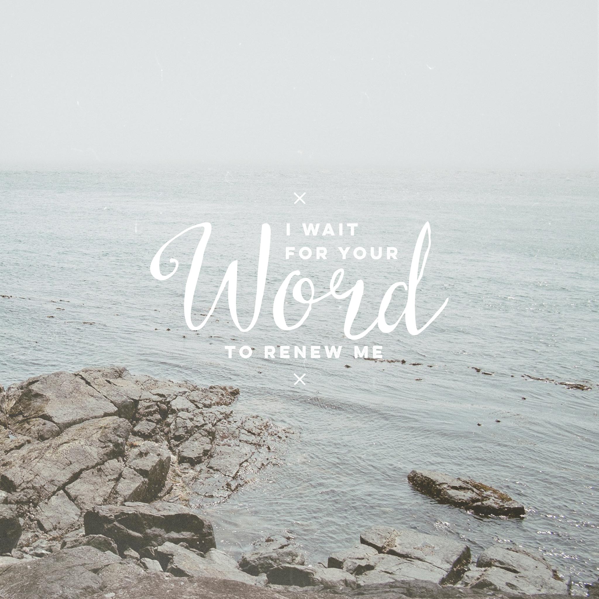 I wait for your word