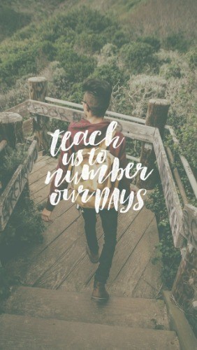 Day to Live - Part 5 - Pocket Fuel Daily Devotional on Psalm 90:12