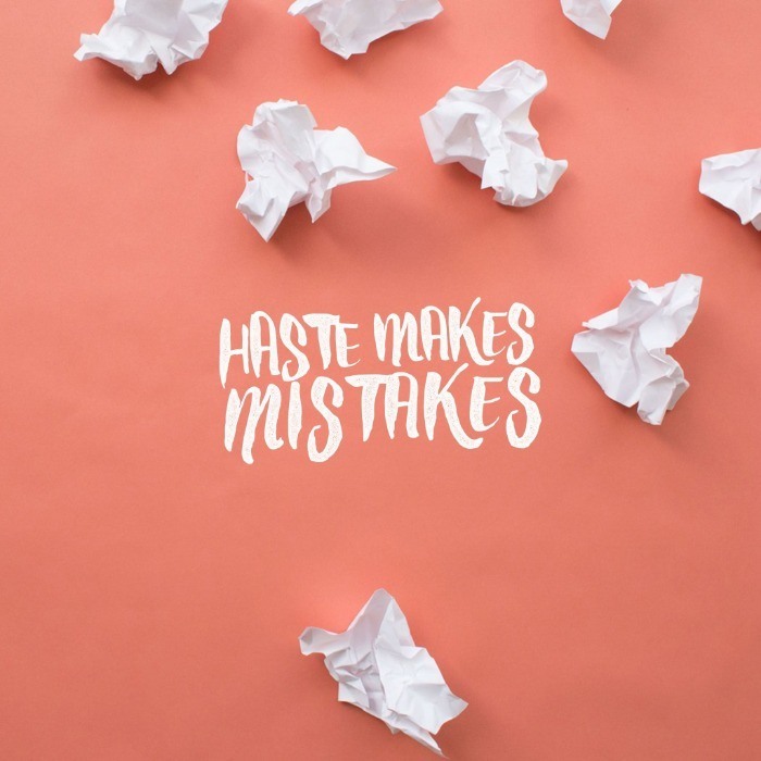 The Hedge and Haste Mistakes