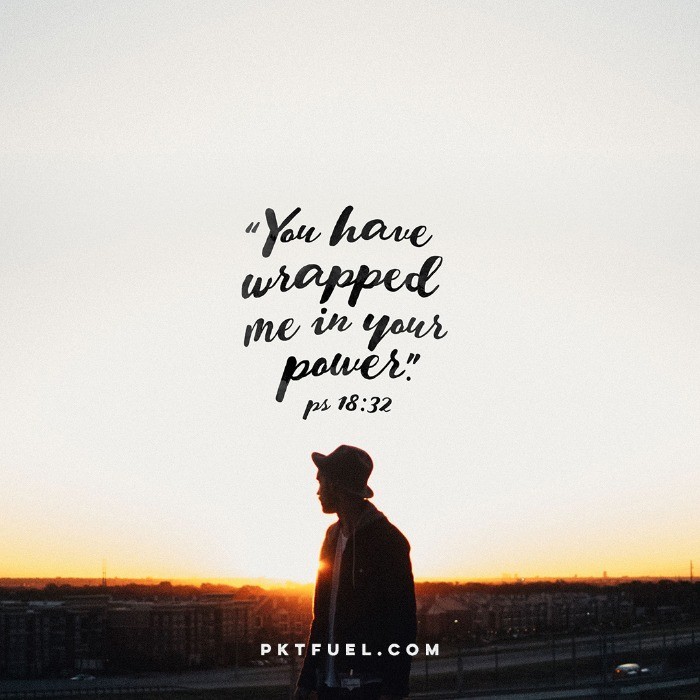 Wrapped in Power – Armed With Strength Series – Part 2 - Pocket Fuel on Psalm 18:32