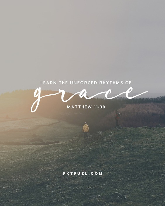 Rhythms of Grace – Timing is Everything Series – Part 7 - Pocket Fuel on Matt 11:30