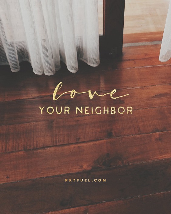 The Labels – Neighbors Series – Part 5 - Pocket Fuel on Matthew 22:36