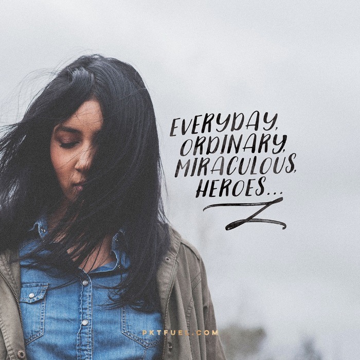 Heroes Amongst Us – The Hero Series – Part 4