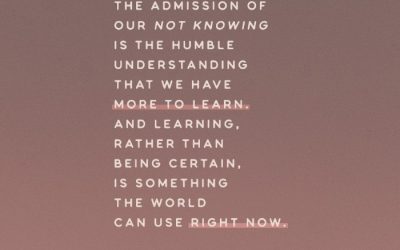 Not Knowing – Words To Reclaim – Part 4