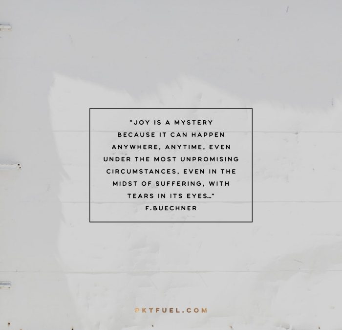 Joy is a Mystery – Finding Joy Series – Part 3