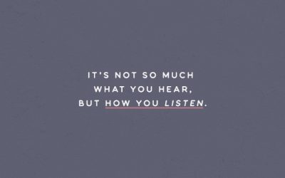 Listen With Open Hearts – The Hearing Series – Part 6